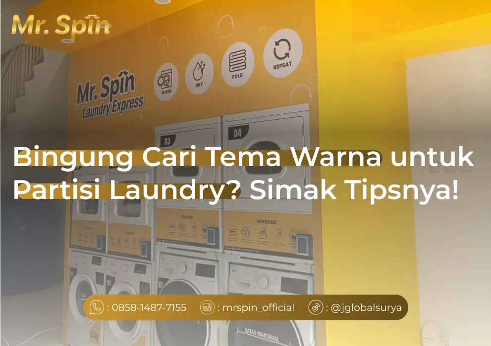 Bingung Cari Tema Warna untuk Partisi Laundry? Simak Tipsnya! - Mr. Spin Laundry