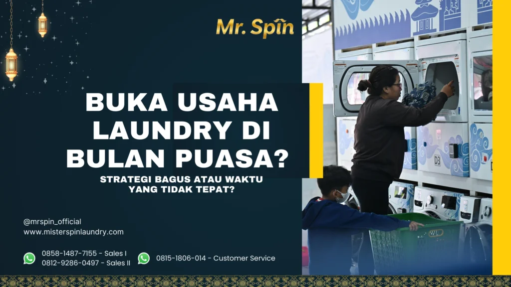 Buka Usaha Laundry di Bulan Puasa - Mister Spin laundry